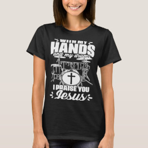Camiseta Manos Y Tambores Tambores Percusión Tambor Cristia