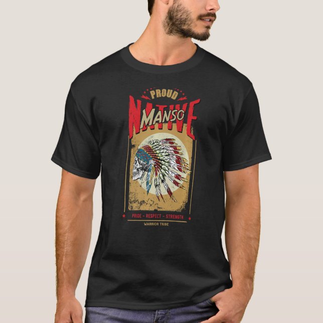Camiseta Manso, tribu de guerreros indios nativos estadouni (Anverso)