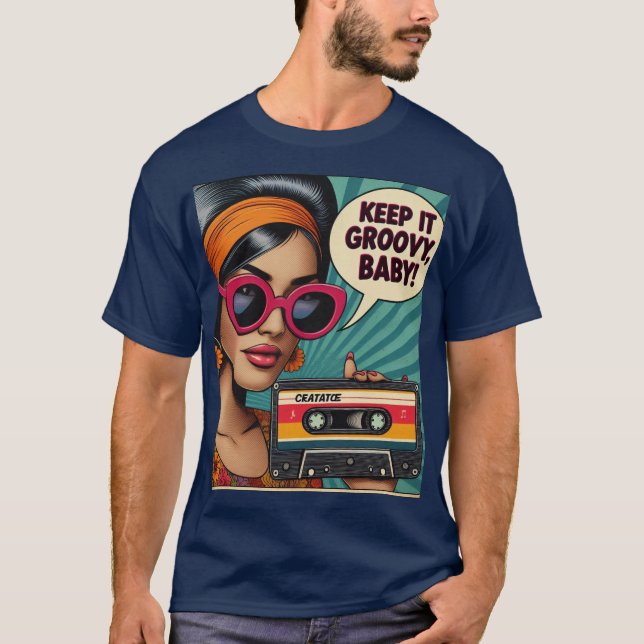 Camiseta ¡Mantén a Groovy Baby! (Anverso)