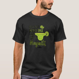 Camiseta Mantén A Tu Disposición De Las Especias De Calabaz