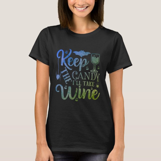 Camiseta Mantén el canto. Tomaré el Halloween de Vinos. (Anverso)