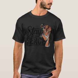 Camiseta Mantén Fiero Diseño de Arte de Tigre Animal Salvaj