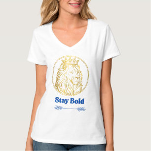 Camiseta Mantén la Audacia – Diseño del León Rey Real   Sím