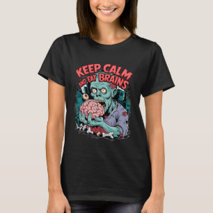 Camiseta Mantén La Calle Y Come Los Cerebros Zombie Hallowe