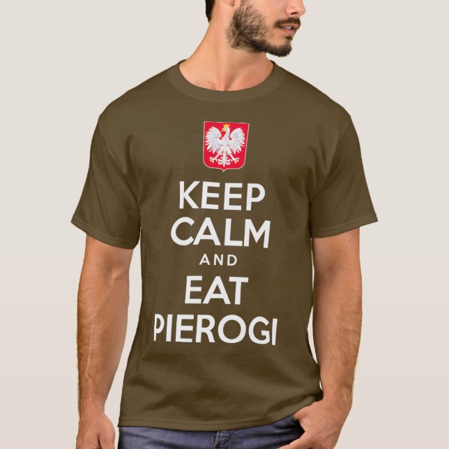 Camiseta Mantén La Calle Y Come Pierogi Águila Blanca Polac (Anverso)