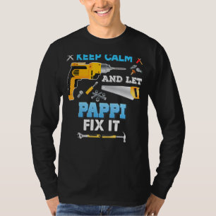Camiseta Mantén La Calle Y Deja Que Pappi Lo Arregle El Abu