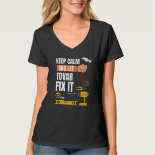 Camiseta Mantén La Calle Y Deja Que Tovar Lo Arregle Handym