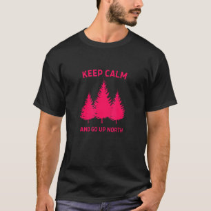 Camiseta Mantén La Calle Y Sube A North Fun Michigander