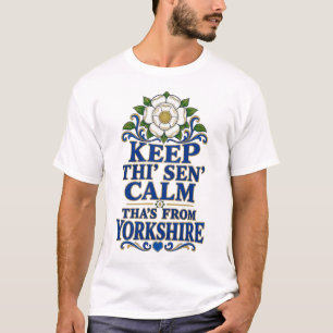 Camiseta Mantén la Calma, ¡Eso es Yorkshire!