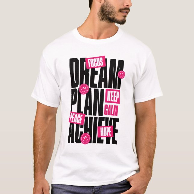 Camiseta Mantén la calma Plan de sueños  (Anverso)