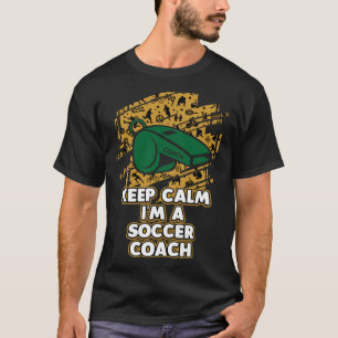Camiseta Mantén la calma, soy humor de jugador de entrenado