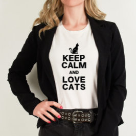 Camiseta Mantén la calma y ama a los gatos camisas