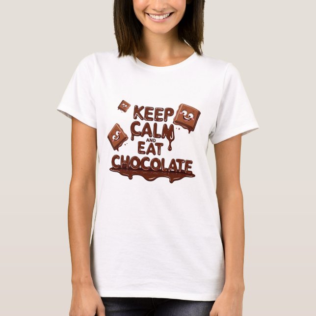 Camiseta Mantén la calma y come a los amantes del chocolate (Anverso)