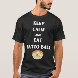 Camiseta Mantén la calma y come Matzo Ball Pascua divertida