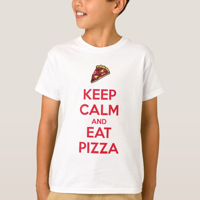 Camiseta Mantén la Calma y Come Pizza 2 (Anverso)