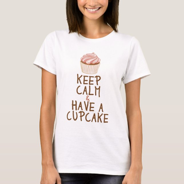 Camiseta Mantén la calma y come una magdalena (Anverso)