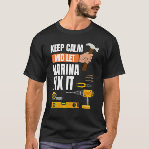 Camiseta Mantén La Calma Y Deja Que Karina Arregle La Const