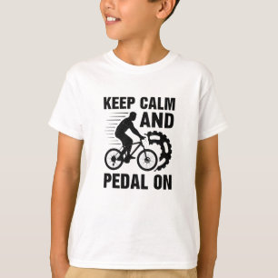 Camiseta Mantén la calma y el pedal en bicicleta - divertid