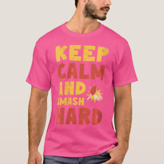 Camiseta Mantén la calma y golpea fuerte tenis de mesa ping