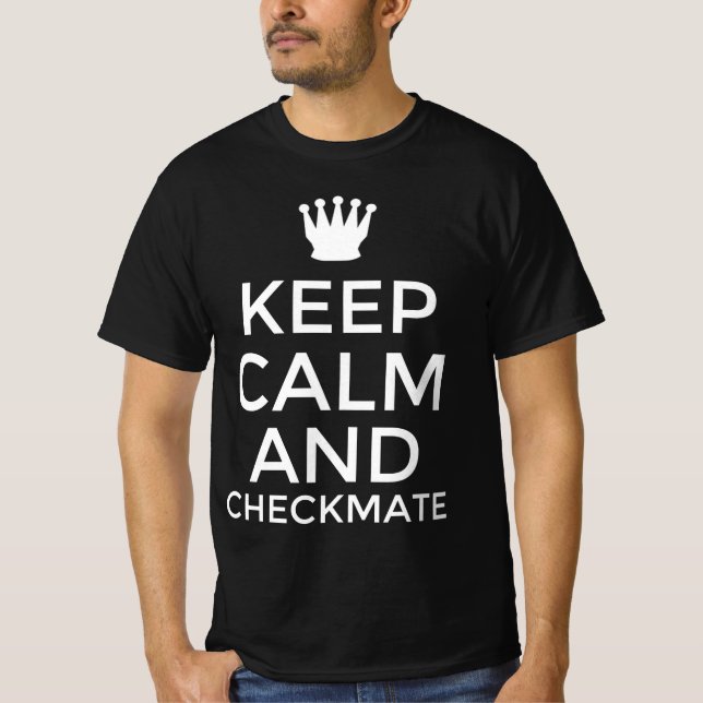 Camiseta Mantén la calma y jaque mate (Anverso)