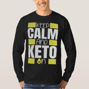 Camiseta Mantén la Calma y Keto en la Dieta Ketogénica Salu