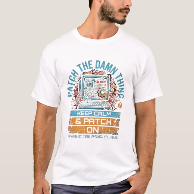 Camiseta Mantén la Calma y Parchea (Anverso)