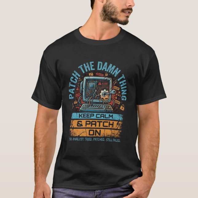 Camiseta Mantén la Calma y Parchea (Anverso)