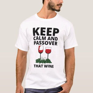 Camiseta mantén la calma y pasa ese vino