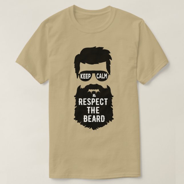 Camiseta Mantén La Calma Y Respeta La Barba (Diseño del anverso)
