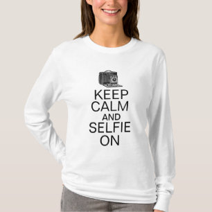 Camiseta Mantén la calma y selfie Humor de selfie