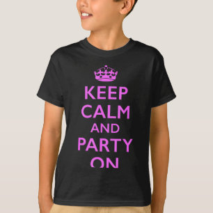 Camiseta Mantén la calma y sigue de fiesta en rosa Mantén l