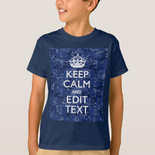 Camiseta Mantén La Calma Y Ten Tu Camo Digital De La Marina