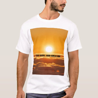 Camiseta Mantén la humildad trabaja duro sé amable 