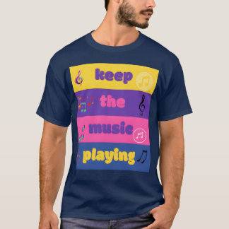 Camiseta Mantén la música tocando chico