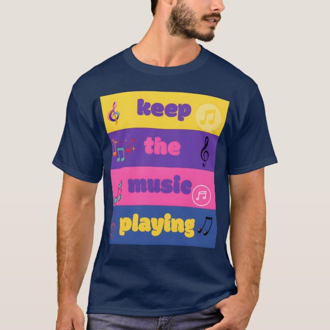 Camiseta Mantén la música tocando chico (Anverso)