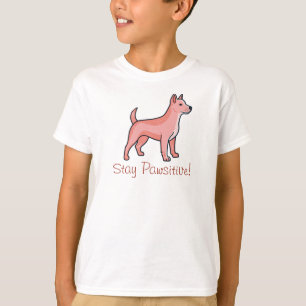 Camiseta Mantén la pata positiva Perro