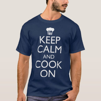 Camiseta Mantén La Tranquilidad Y Cocina Graciosa
