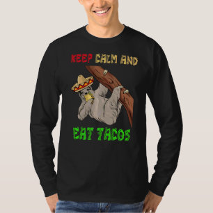 Camiseta Mantén La Tranquilidad Y Come Las Lemas De Tacos C