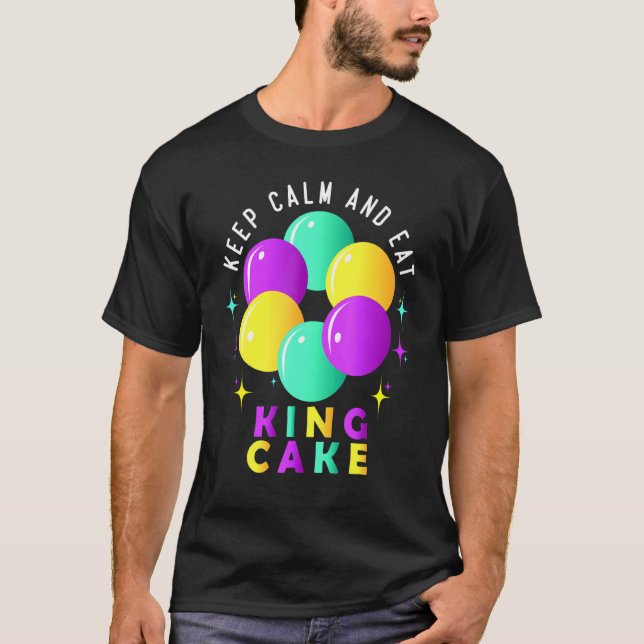 Camiseta Mantén La Tranquilidad Y Comed El Rey Cake Diverti (Anverso)