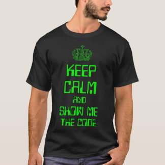 Camiseta Mantén La Tranquilidad Y Muéstrame Al Ingeniero De