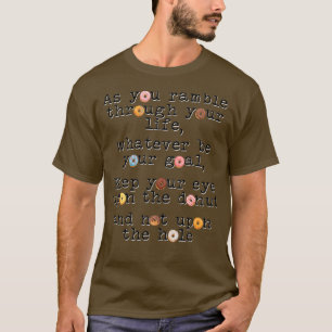 Camiseta Mantén la vista sobre el Donut