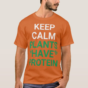 Camiseta Mantén Las Plantas Tranquilas Tienen A Los Amantes