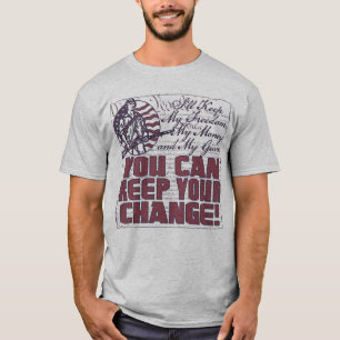 Camiseta Mantén Mi Libertad. Dinero y armas