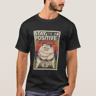 Camiseta Mantén Positivo Divertido Sumo Japonés 02