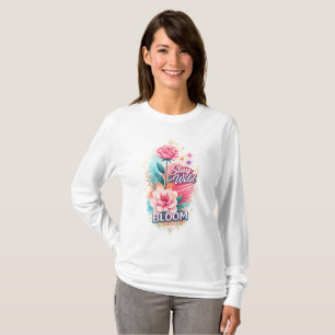 Camiseta Mantén Salvaje Florece y Crece Rosa Floral Motivac