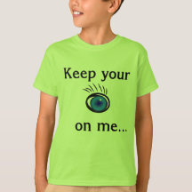 Mantén tu ojo en mí....Kids T-Shirt: Lime