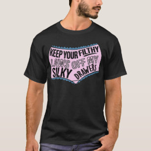 Camiseta Mantén tus leyes sucias fuera de mi ropa de tiburo