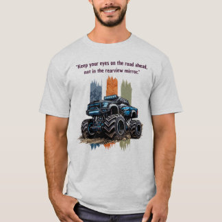 Camiseta "Mantén tus ojos en el camino" Aventura de monstru