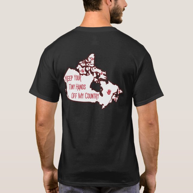 Camiseta Mantén Tus Pequeñas Manos Fuera De Mi País (Reverso)