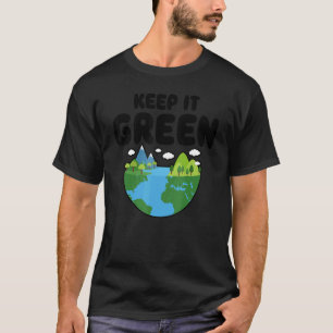 Camiseta Mantén Verde Día de la Tierra Planeta Conciencia A